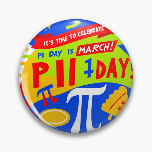 Item preview, Celebrate Infinite Fun - Happy Pi Day March 14th, It's Time to Celebrate Pi Day is March 14th! designed and sold by FEBRICAST.