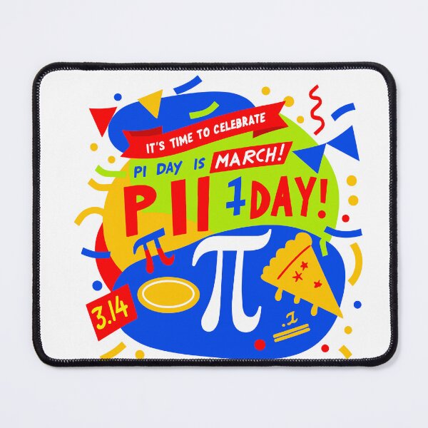 Item preview, Celebrate Infinite Fun - Happy Pi Day March 14th, It's Time to Celebrate Pi Day is March 14th! designed and sold by FEBRICAST.