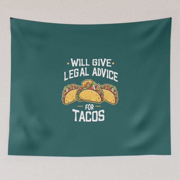 Item preview, will give legal advice for tacos designed and sold by Verycutethings.
