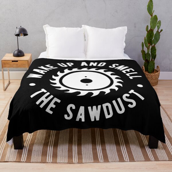 Item preview, Wake Up And Smell The Sawdust designed and sold by Turie.