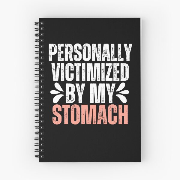 Item preview, Personally Victimized By My Stomach. Funny Saying, Funny Gift  designed and sold by SlocifieShop.