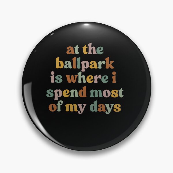 Artikelvorschau, Die meiste Zeit verbringe ich im Baseballstadion, nämlich beim Baseball entworfen und verkauft von Pitchou07.