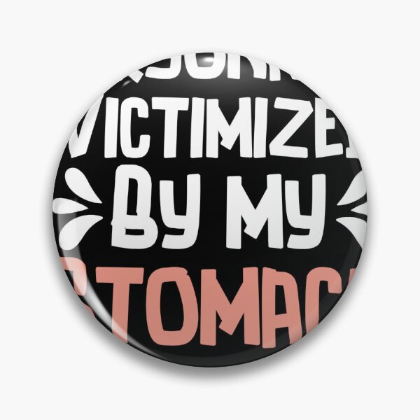 Item preview, Personally Victimized By My Stomach. Funny Ibs, Funny Gift  designed and sold by SlocifieShop.
