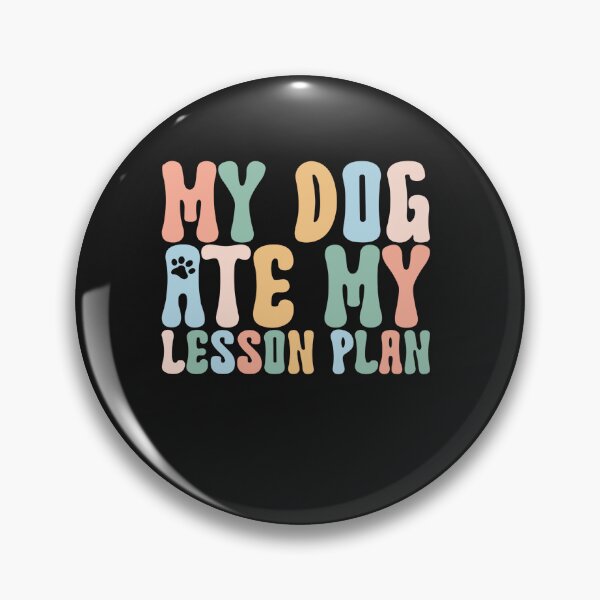 Item preview, Funny Teacher Shirt My Dog Ate My Lesson Plan designed and sold by Pitchou07.