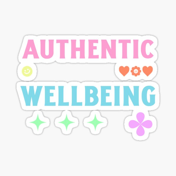 Authentic Wellbeing Sticker