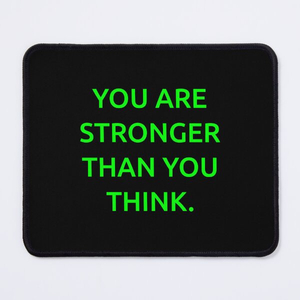 Item preview, You are stronger than you think. designed and sold by IMCDT.