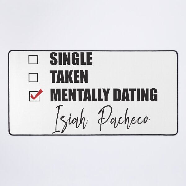 Item preview, Mentally Dating Isiah Pacheco designed and sold by Bend-The-Trendd.