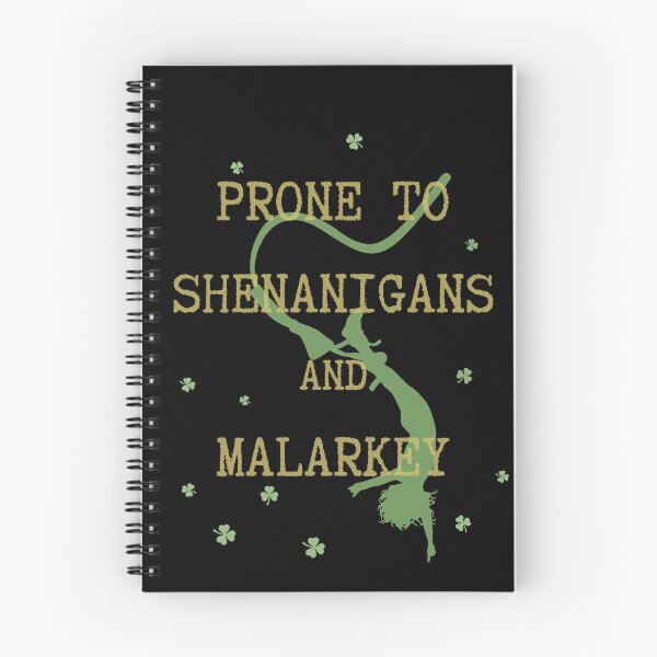 Item preview, Prone to shenanigans and malarkey. Funny gift for friends. designed and sold by Krzysztof Siwek.