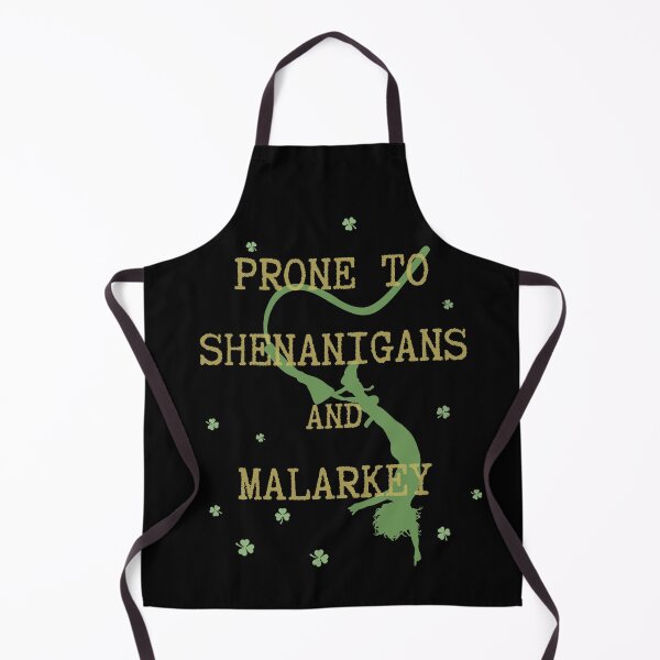 Item preview, Prone to shenanigans and malarkey. Funny gift for friends. designed and sold by Krzysztof Siwek.