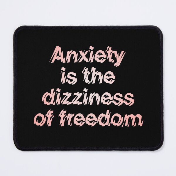 Item preview, Anxiety is the dizziness of freedom v.2 designed and sold by x1brett.