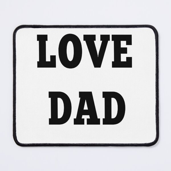 Item preview, love dad designed and sold by MKshoper.