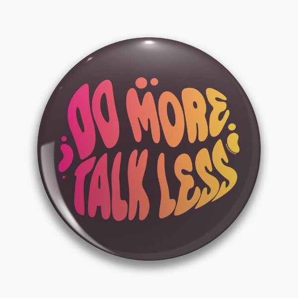 Item preview, Do More Talk Less | 60s Psy Lettering designed and sold by monkeybusiness.pt.