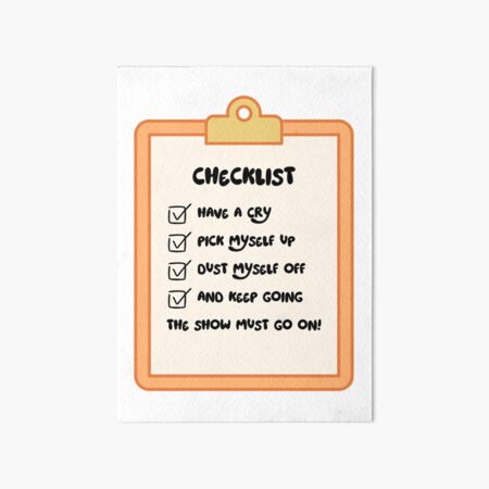 Artikel-Vorschau von Die Show muss auf die Checkliste kommen, designt und verkauft von LisaTrincaArt.