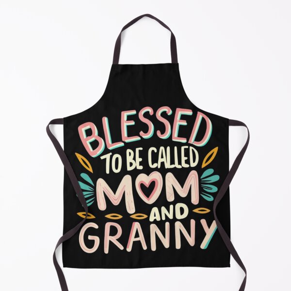 Item preview, Blessed To Be Called Mom And Granny designed and sold by Psycho-Crazy.