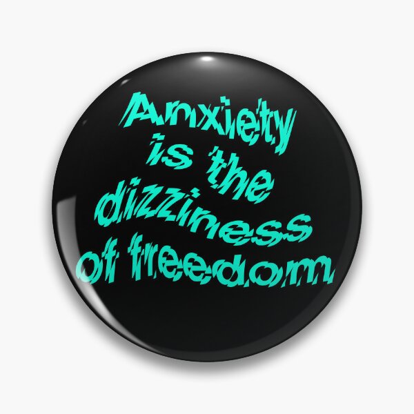 Item preview, Anxiety is the dizziness of freedom b v.1 designed and sold by x1brett.