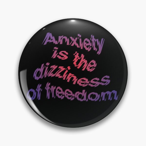 Item preview, Anxiety is the dizziness of freedom b v.3 designed and sold by x1brett.