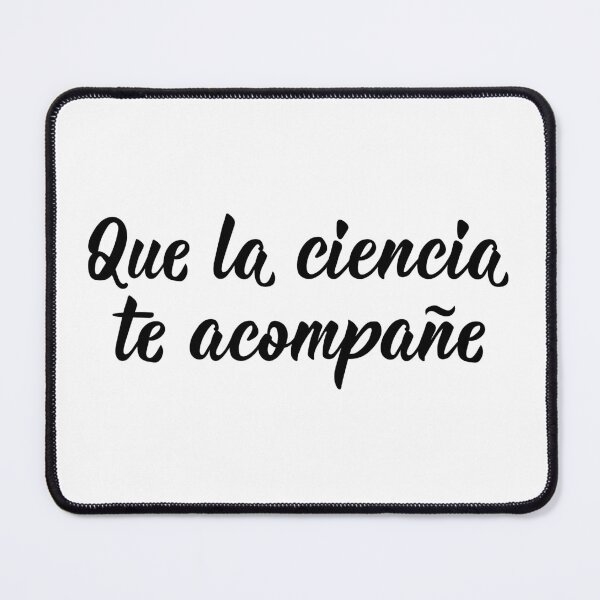 Item preview, Que la ciencia te acompañe. May science be with you - in Spanish designed and sold by pidzam4e.