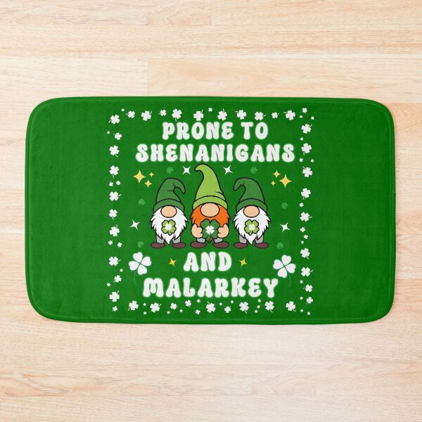 Item preview, Prone To Shenanigans And Malarkey The Irish Christmas designed and sold by Vibe Unique.