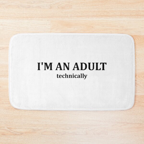Item preview, I am an adult, technically designed and sold by muchhappier.