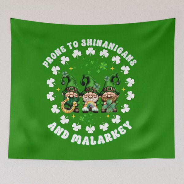 Item preview, Prone To Shenanigans And Malarkey Funny The Irish Christmas designed and sold by Vibe Unique.