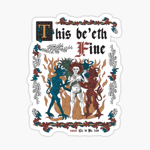 Item preview, This Is Fine Medieval Style - funny retro vintage English history designed and sold by Nemons.