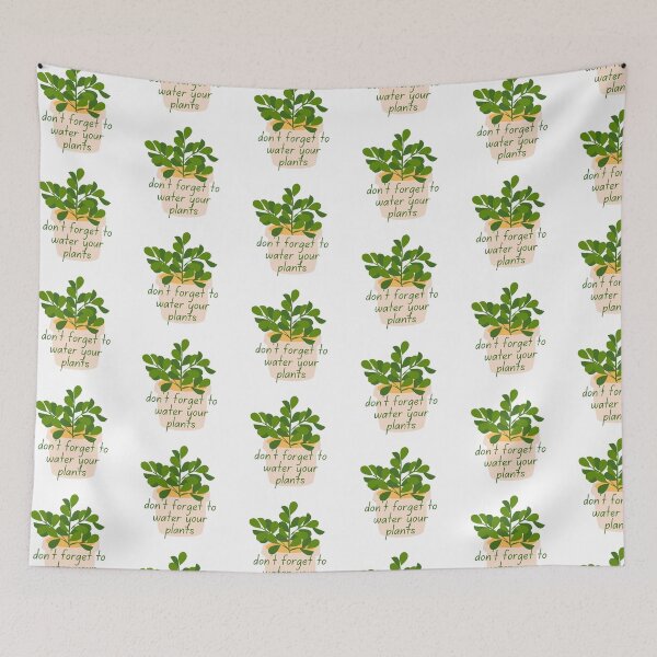 Item preview, Don't forget to water your plants designed and sold by BettySpicer.