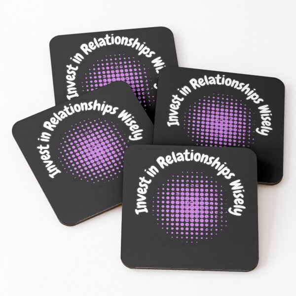 Item preview, Invest in Relationships Wisely designed and sold by bvdesignart.