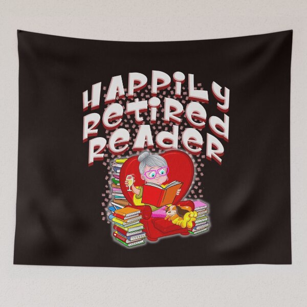 Item preview, Happily Retired Reader designed and sold by jimbairn.
