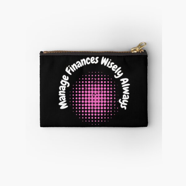 Item preview, Manage Finances Wisely Always designed and sold by bvdesignart.