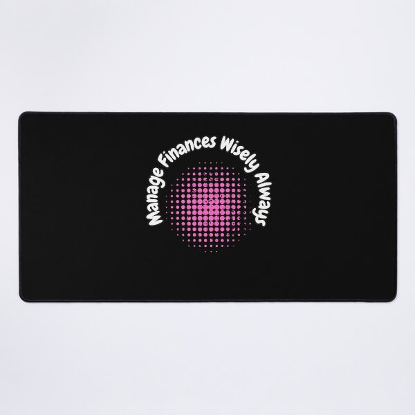 Item preview, Manage Finances Wisely Always designed and sold by bvdesignart.
