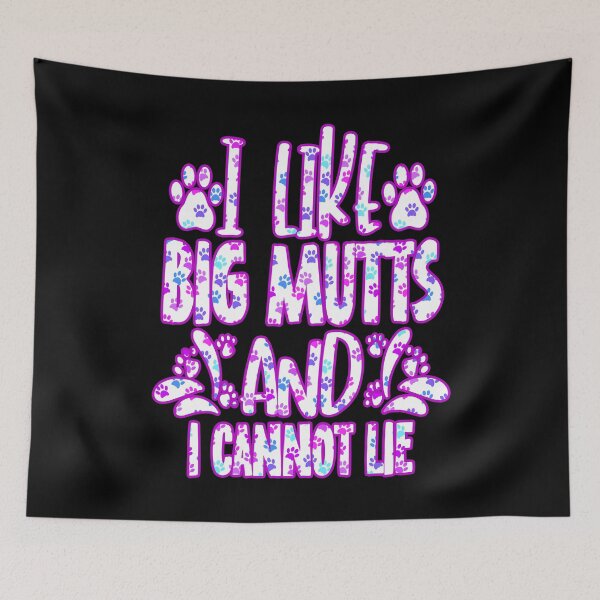 Item preview, I Like Big Mutts And I Cannot Lie, gifts for dogs  designed and sold by creativerooney.