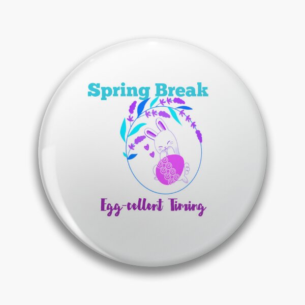 Item preview, Spring Break Egg-cellent Timing|| Easter Holiday  designed and sold by Pattern Hub.