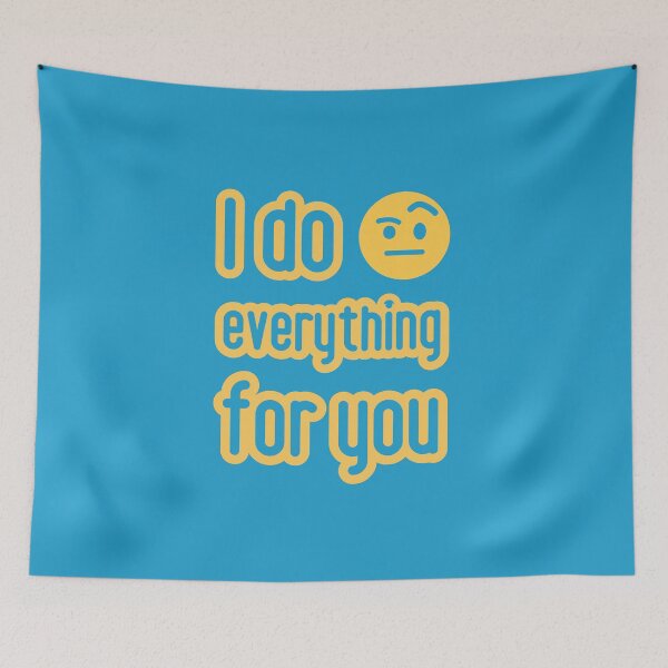 Item preview, Love is ... I do everything for you. designed and sold by GiveMeMood.