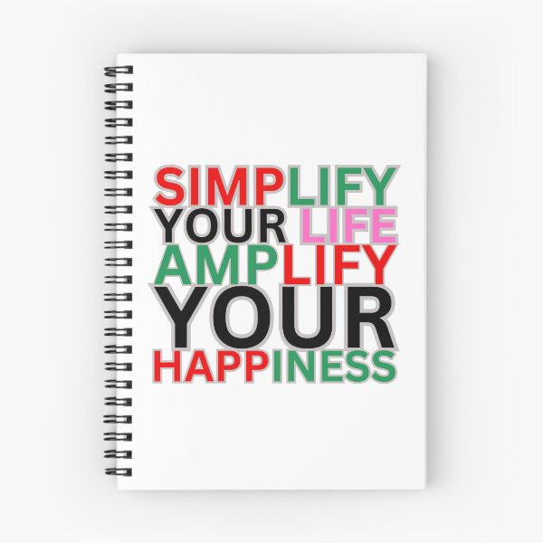 Item preview, Simplify Your Life, Amplify Your Happiness: Motivational Quote designed and sold by PING 999 STUDIO.