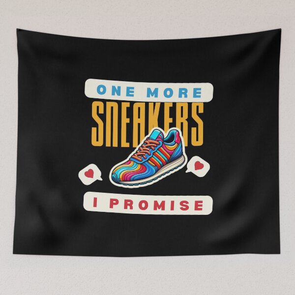 Item preview, Funny One More Sneakers I promise sneaker collecting Groovy sneaker Head colorful designed and sold by MotivaChic.