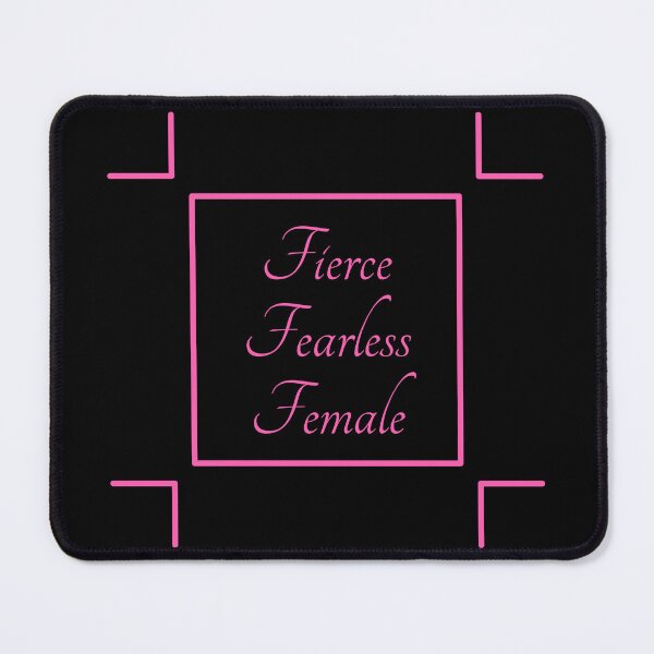 Item preview, Fierce, Fearless, Female designed and sold by Vishnu Rajbhar.