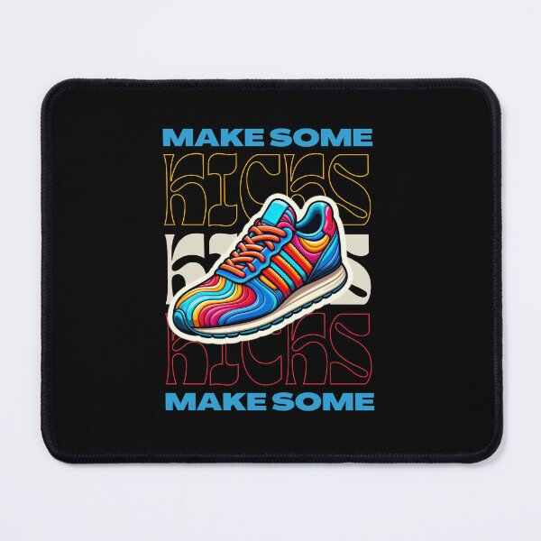 Item preview, Funny Make Some Kicks sneaker collecting Groovy sneaker Head colorful designed and sold by MotivaChic.
