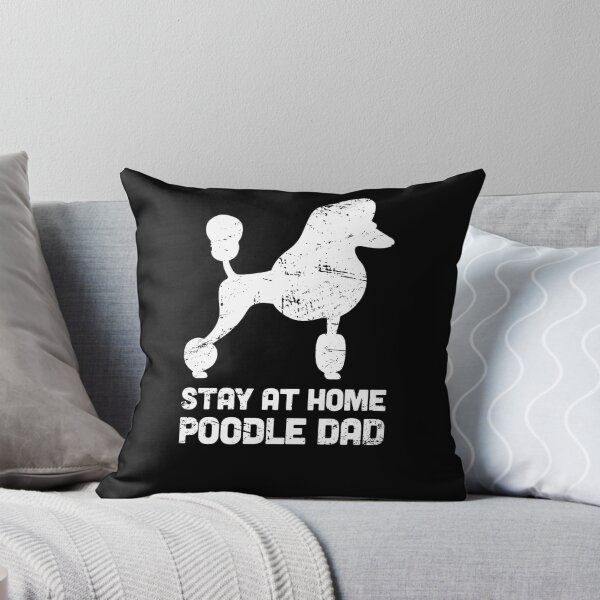 Item preview, Poodle - Funny Stay At Home Dog Dad designed and sold by Jam Jar.