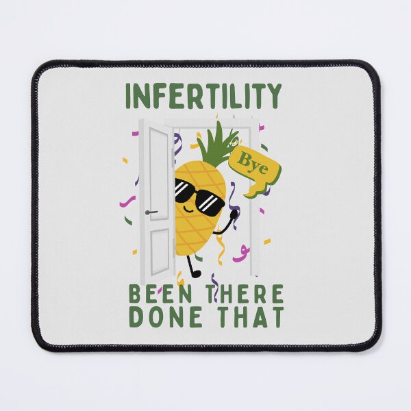 Item preview, Beat infertility ivf gift been there done that designed and sold by Lady-Frost.