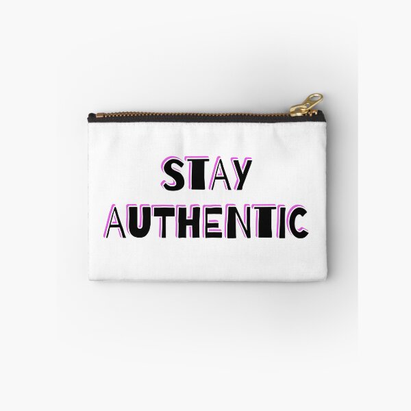 Item preview, Stay Authentic designed and sold by Inspirationmotivation.