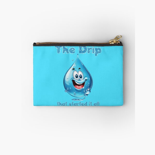 Item preview, The Drip That Started It All! designed and sold by KrisDry.
