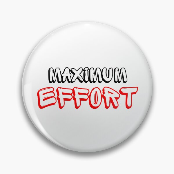 Item preview, Maximum effort  designed and sold by MAF_Merch.