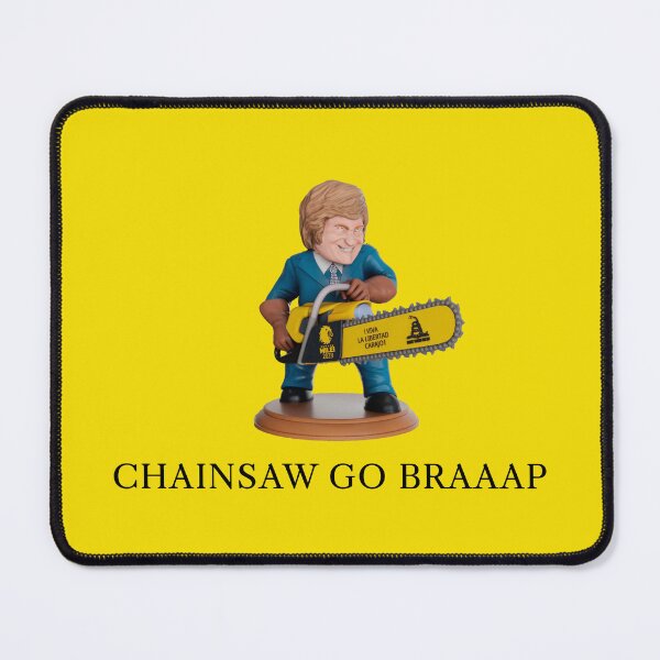 Item preview, Chainsaw Go Braap designed and sold by SlickMerch.
