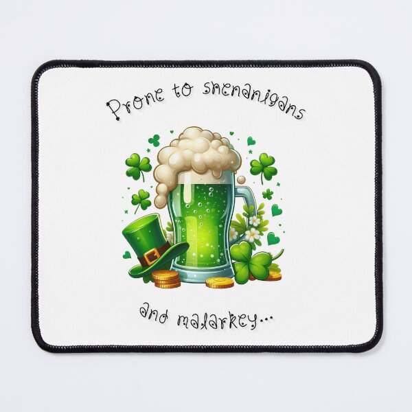 Item preview, Prone to shenanigans and malarkey designed and sold by YoungMind95.