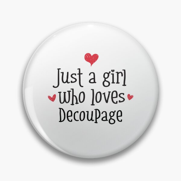 Item preview, Just A Girl Love Decoupage Craft Paper Design Mod Podge designed and sold by w1ckerman.