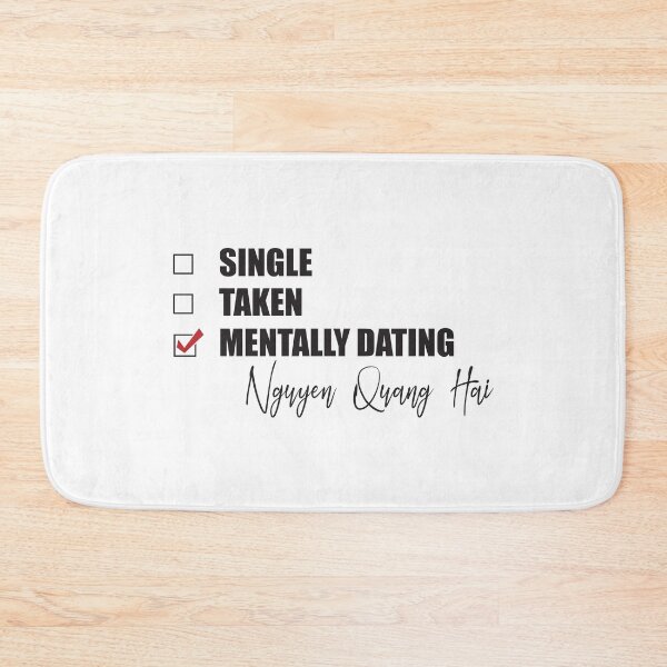 Item preview, Mentally Dating Nguyen Quang Hai designed and sold by Bend-The-Trendd.
