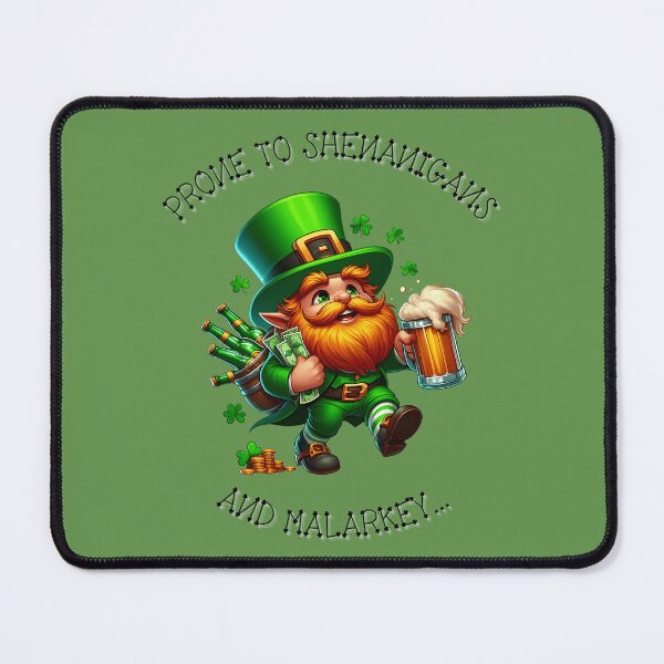 Item preview, Prone to shenanigans and malarkey designed and sold by YoungMind95.