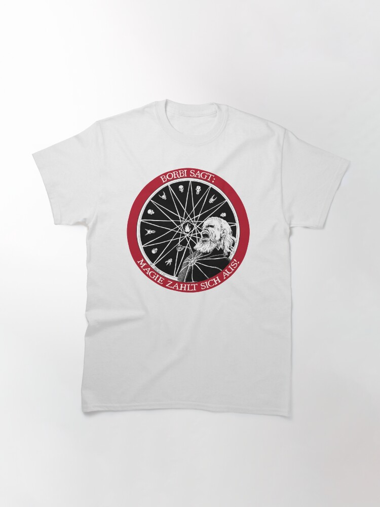 Thumbnail 3 of 7, Classic T-Shirt, Borbi says: Magic pays off! designed and sold by CaryadArtwork.