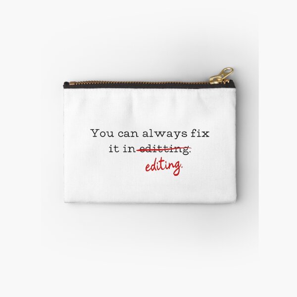 Item preview, You Can Always Fix It In Editing designed and sold by PlotBunnyHollow.