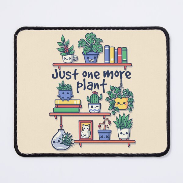 Item preview, Just one more plant designed and sold by NemiMakeit.
